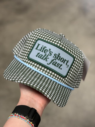 Life's Short, Talk Fast Cap