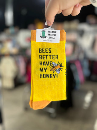 Bees Better Have My Honey Socks