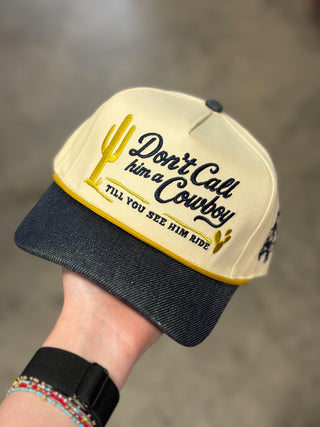 Don't Call Him A Cowboy Cap