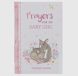 Prayers For My Baby Girl Prayer Journal